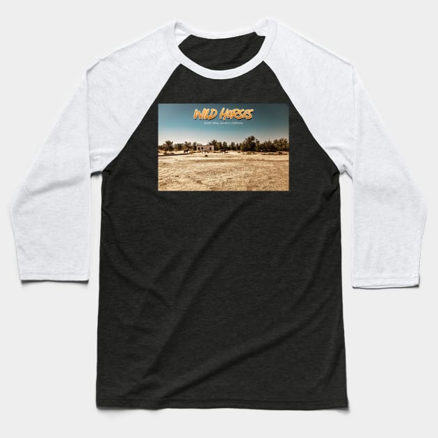 Wild Horses at Death Valley Junction Baseball T-Shirt by Gestalt Imagery